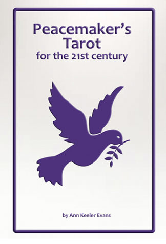 Peacemaker's Tarot for the 21st Century (cover)